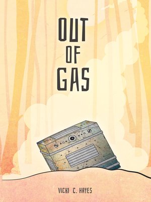 cover image of Out of Gas